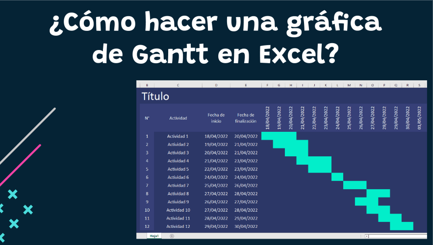 ¿Cómo hacer una gráfica de Gantt en Excel de manera sencilla?